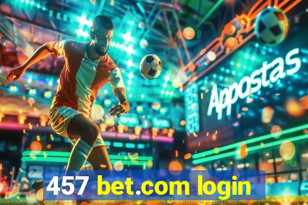 457 bet.com login